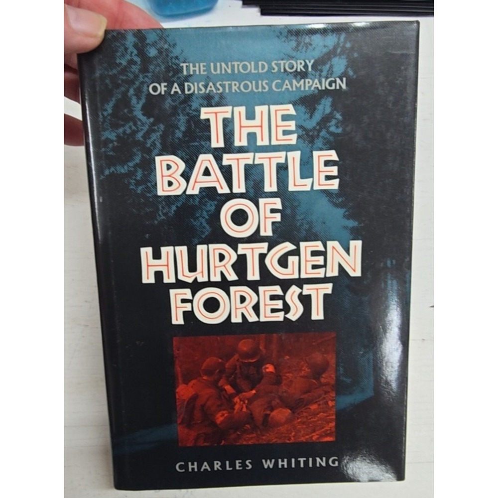 The Battle of Hurtgen Forest Charles Whiting WWII History Book HC w/ Dust Jacket